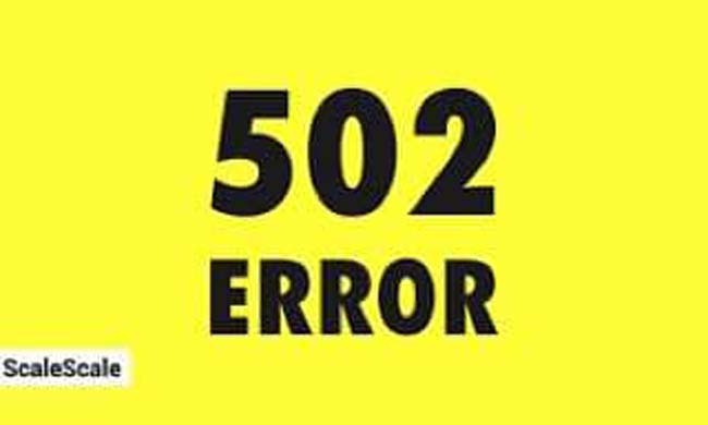 دلیل باز نشدن سایت شرط بندی و مواجه شدن با خطای 502 در چیست؟